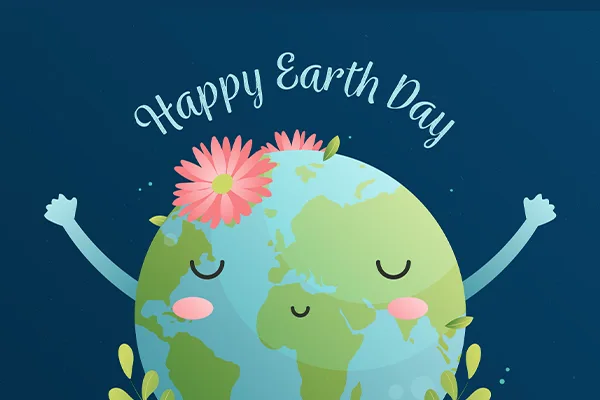 Happy Earth Day 22 April 2024